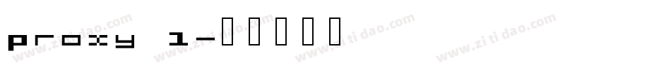 Proxy 1字体转换